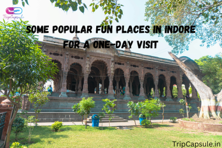 Some Popular Fun Places in Indore for a One-Day Visit