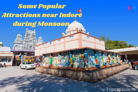 Some Popular Attractions Near Indore During Monsoon